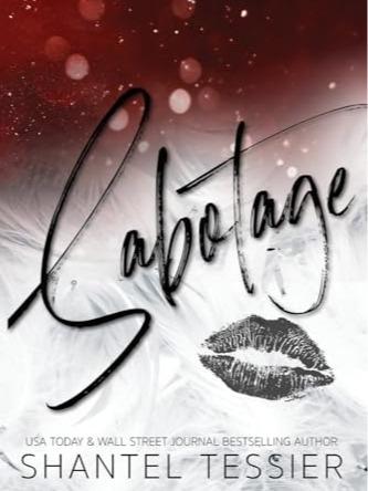 Sabotage by Shantel Tessier - The Lords Series - Paperback