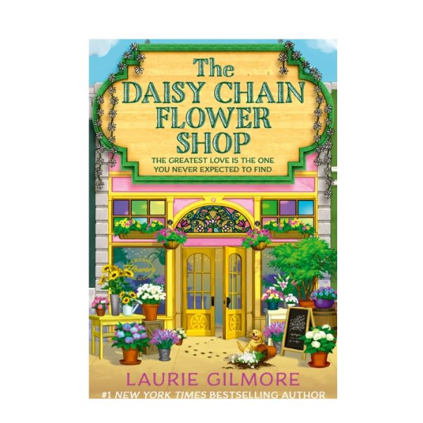 PRE ORDER - The Daisy Chain Flower Shop by Laurie Gilmore - Paperback - 5th May