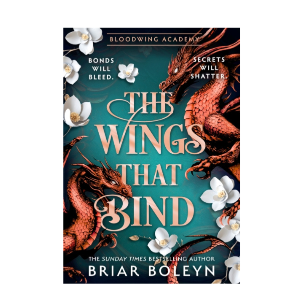 The Wings That Bind by Briar Boleyn - Hardback