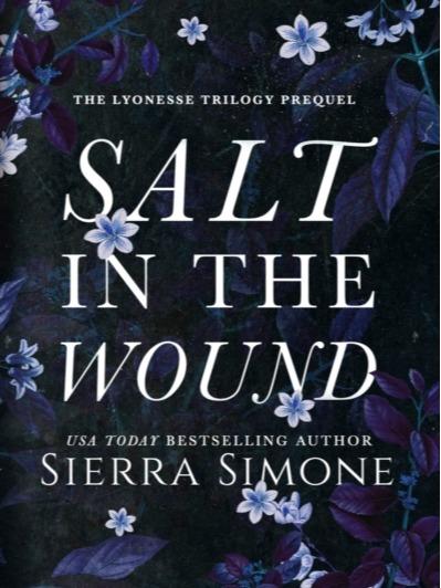 Salt in the Wound by Sierra Simone - Lyonesse Series Novella - Paperback
