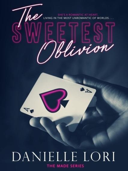 The Sweetest Oblivion by Danielle Lori - Paperback