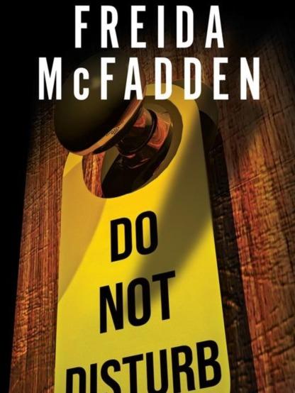 Do Not Disturb by Freida McFadden - Paperback