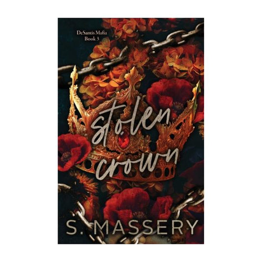 Stolen Crown by S. Massery -  Special Edition Paperback