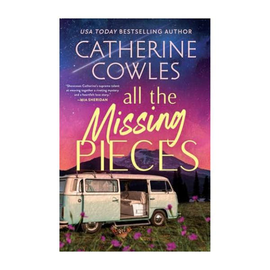 All the missing Pieces by Catherine Cowles - Paperback