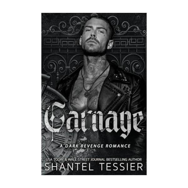 Carnage by Shantel Tessier - The Lords Series - Paperback