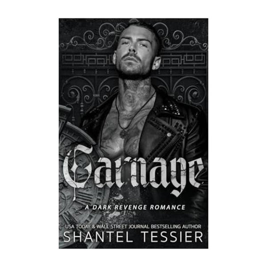 Carnage by Shantel Tessier - The Lords Series - Paperback
