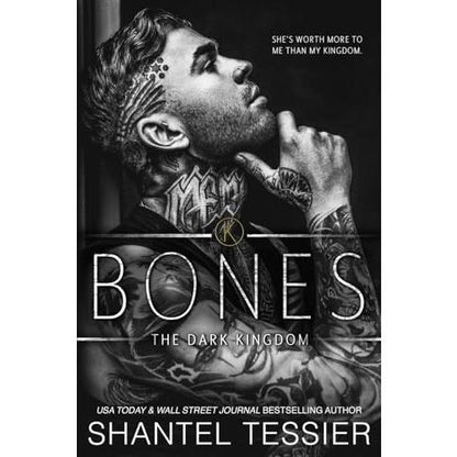 Bones by Shantel Tessier  - Paperback - The Dark Kingdom Series