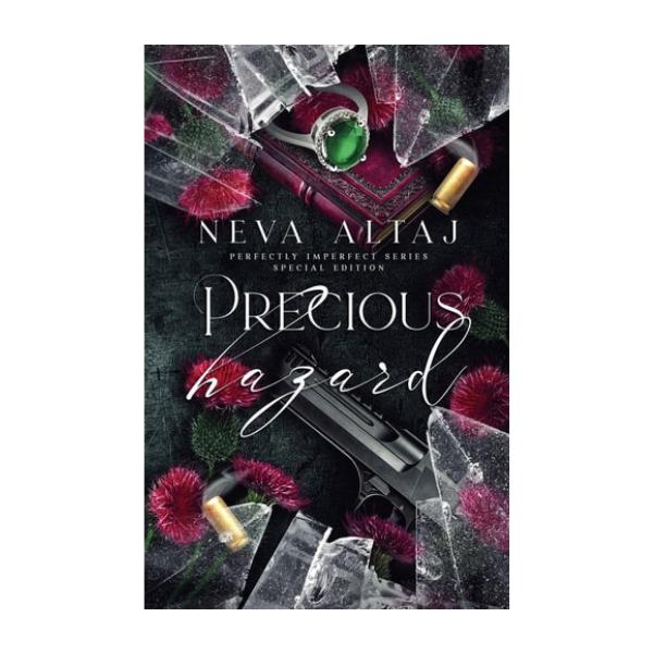 Precious Hazard by Neva Altaj - Special Edition Paperback