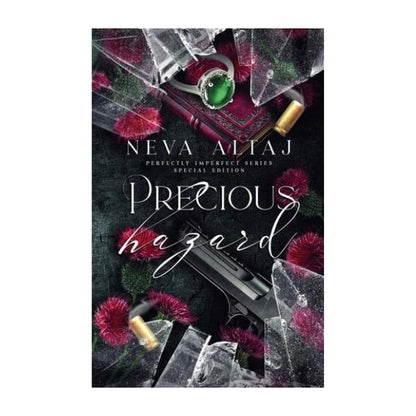 Precious Hazard by Neva Altaj - Special Edition Paperback