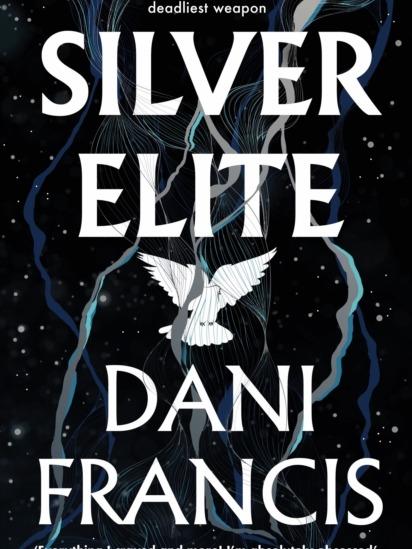 Silver Elite by Dani Francis - Hardback