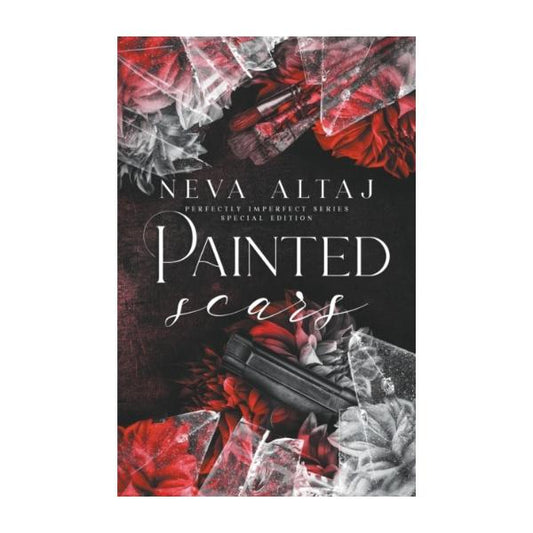 Painted Scars by Neva Altaj - Special Edition Paperback