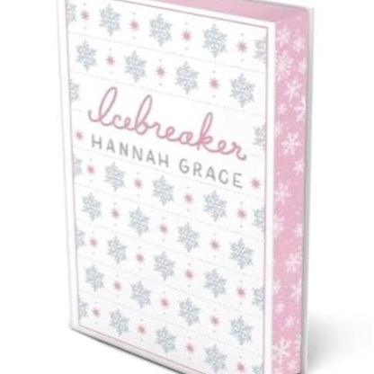 Icebreaker by Hannah Grace - Special Collectors Edition Hardback
