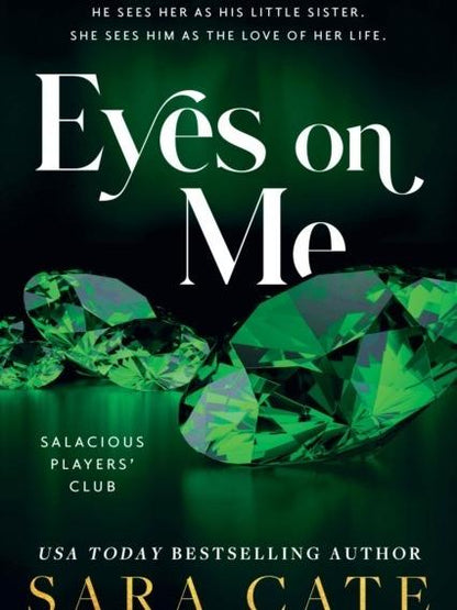 Eyes On Me by Sara Cate - Paperback
