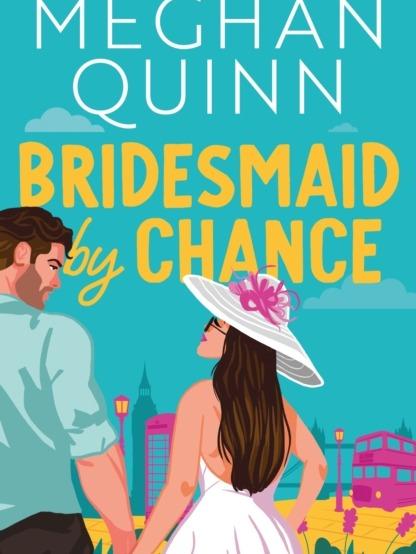 Bridesmaid for Hire Series by Meghan Quinn - 3 Book Bundle - Paperbacks