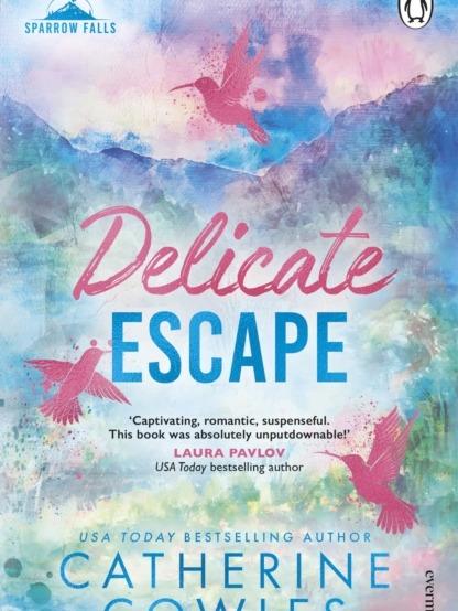 Delicate Escape by Catherine Cowles - Paperback