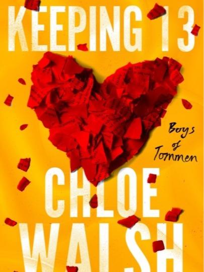 Keeping 13 by Chloe Walsh - Paperback