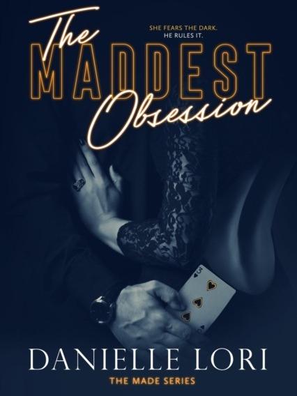The Maddest Obsession by Danielle Lori - Paperback