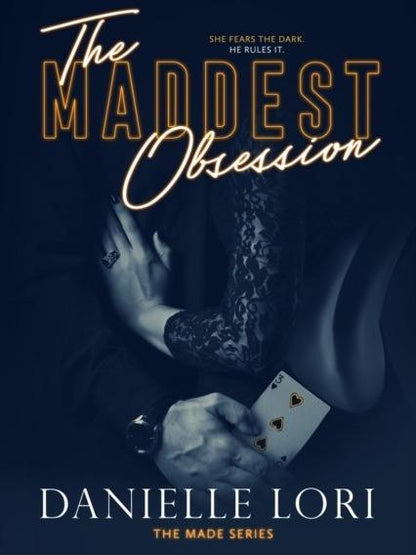 The Maddest Obsession by Danielle Lori - Paperback
