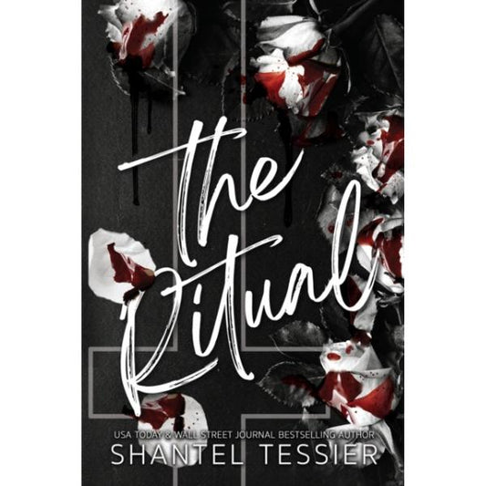 The Ritual by Shantel Tessier - Special Edition Paperback - The Lords Series