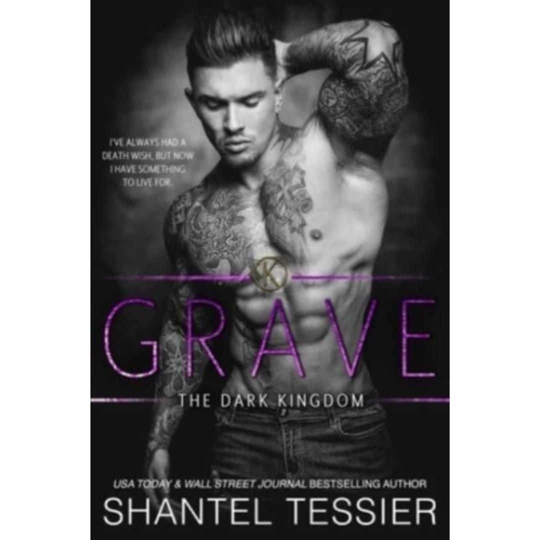 Grave by Shantel Tessier - Paperback - The Dark Kingdom Series