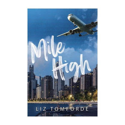 Mile High by Liz Tomforde  - Paperback