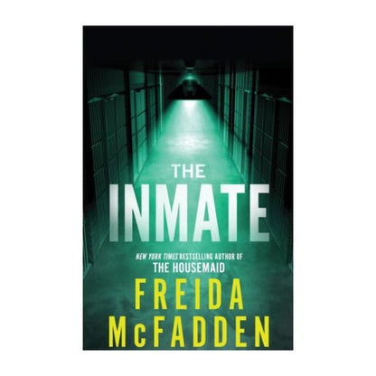 The Inmate by Freida McFadden - Paperback