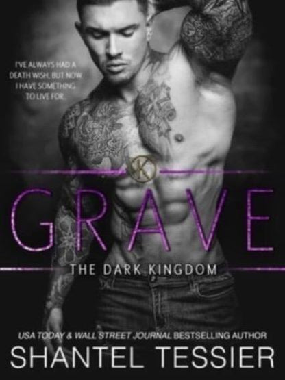 Grave by Shantel Tessier - Paperback - The Dark Kingdom Series