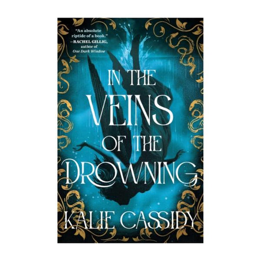 In The Veins of the Drowning by Kalie Cassidy - Paperback