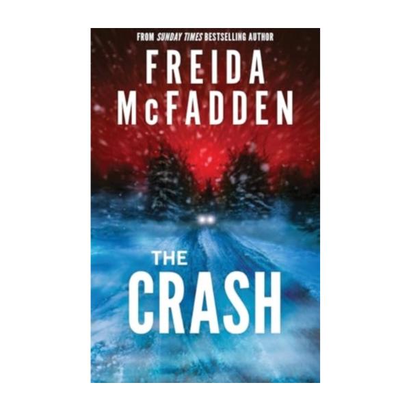 The Crash by Freida McFadden - Paperback
