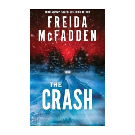 The Crash by Freida McFadden - Paperback
