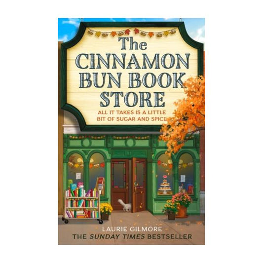 The Cinnamon Bun Book Store by Laurie Gilmore - Paperback