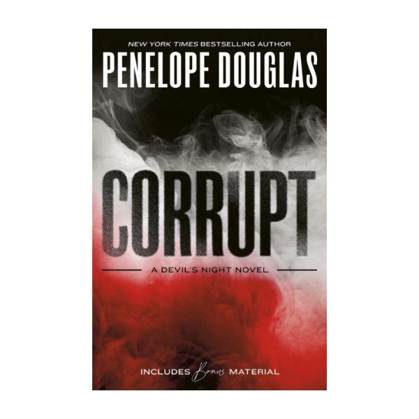 Corrupt by Penelope Douglas - Devils Night Series - Paperback