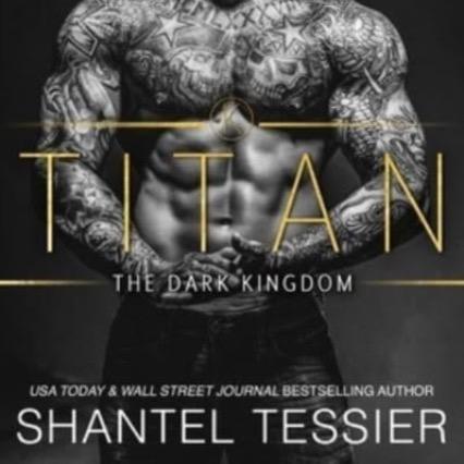 Titan by Shantel Tessier - Paperback - The Dark Kingdom Series
