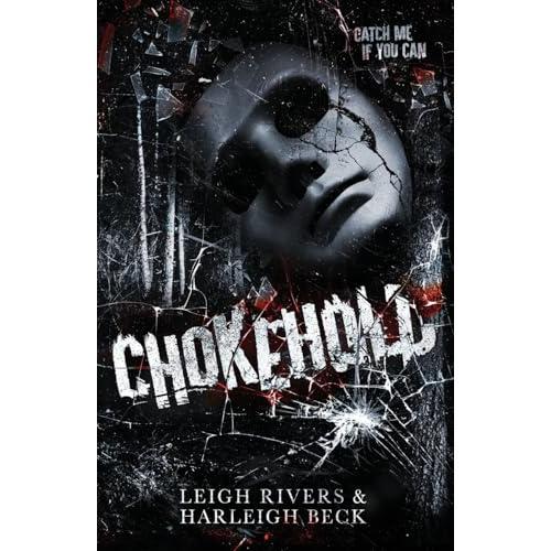 Chokehold by Leigh Rivers - Paperback