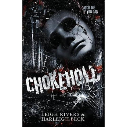 Chokehold by Leigh Rivers - Paperback