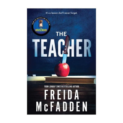 The Teacher by Freida McFadden - Paperback
