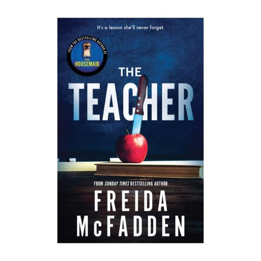 The Teacher by Freida McFadden - Paperback