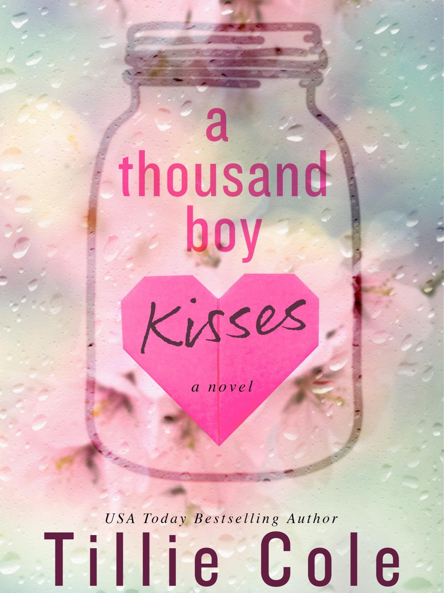 A Thousand Boy Kisses by Tillie Cole - 2 Book Paperback Bundle