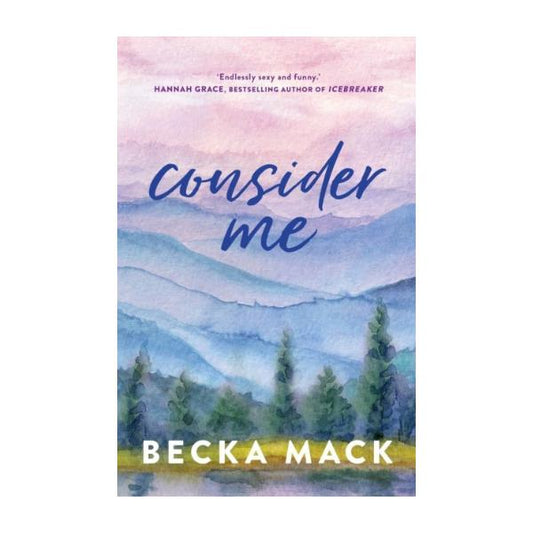 Consider Me by Becka Mack - Paperback