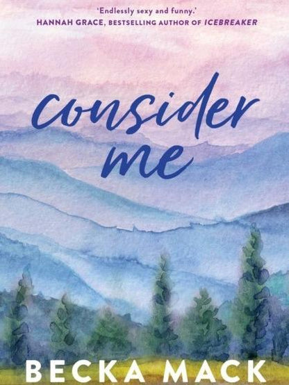 Consider Me by Becka Mack - Paperback