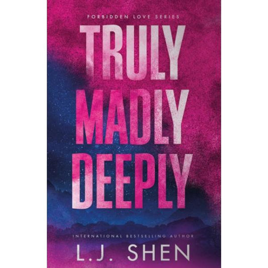 Truly Madly Deeply by L.J. Shen - Paperback