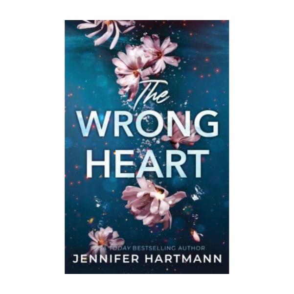 The Wrong Heart by Jennifer Hartmann - Paperback