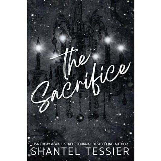 The Sacrifice by Shantel Tessier  - Alternative Cover - Paperback - The Lords Series