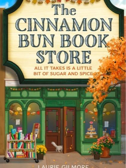 The Cinnamon Bun Book Store by Laurie Gilmore - Paperback