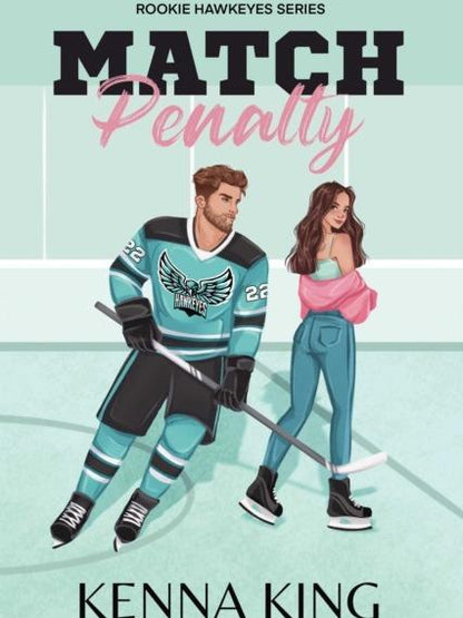Match Penalty by Kenna King - Paperback