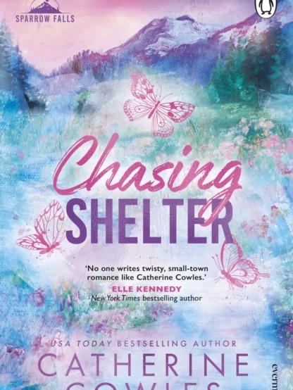 Chasing Shelter by Catherine Cowles - Paperback