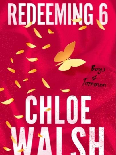 Redeeming 6 by Chloe Walsh - Paperback