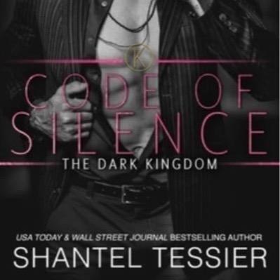 Code of Silence by Shantel Tessier - The Dark Kingdom Series - Paperback