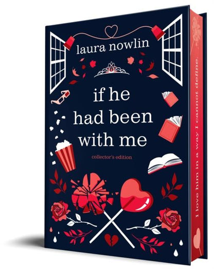 If He Had Been With Me by Laura Nowlin - Collectors Edition