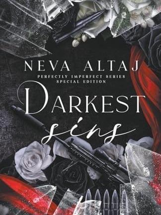 Darkest Sins by Neva Altaj - Special Edition Paperback